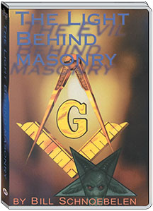 THE LIGHT BEHIND MASONRY - BILL SCHNOEBELEN